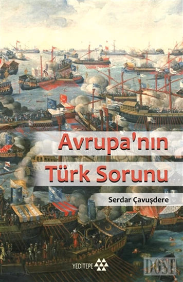 Avrupa’nın Türk Sorunu